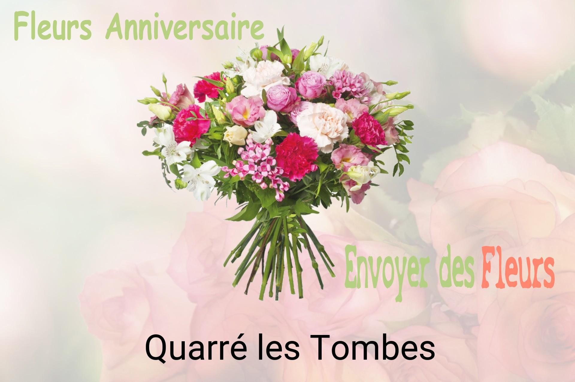 Bouquet de fleurs d’anniversaire livré à Quarré-les-Tombes